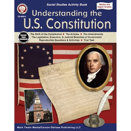 Mark Twain Media Understanding the U.S. Constitution, Grades 5-12 405014